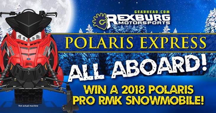 Win a 2018 Polaris Pro RMK Snowmobile.
